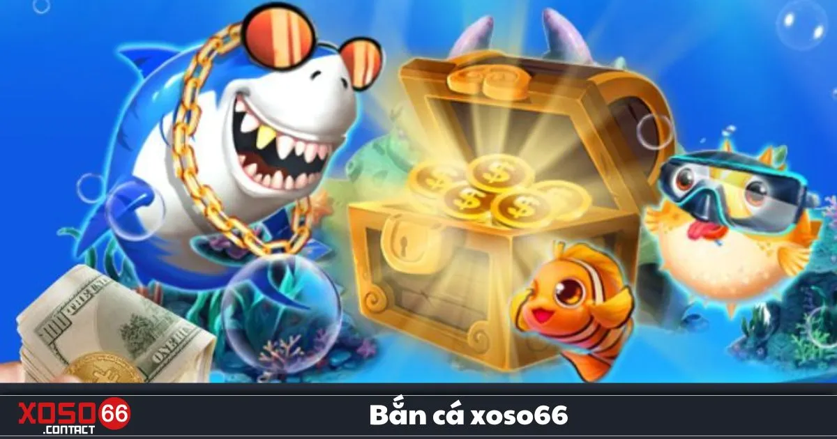 Bắn Cá Xoso66 – Trải Nghiệm Game Săn Thưởng Hấp Dẫn 3 Chế độ chơi bắn cá tự động – Hỗ trợ săn xu nhanh nhất