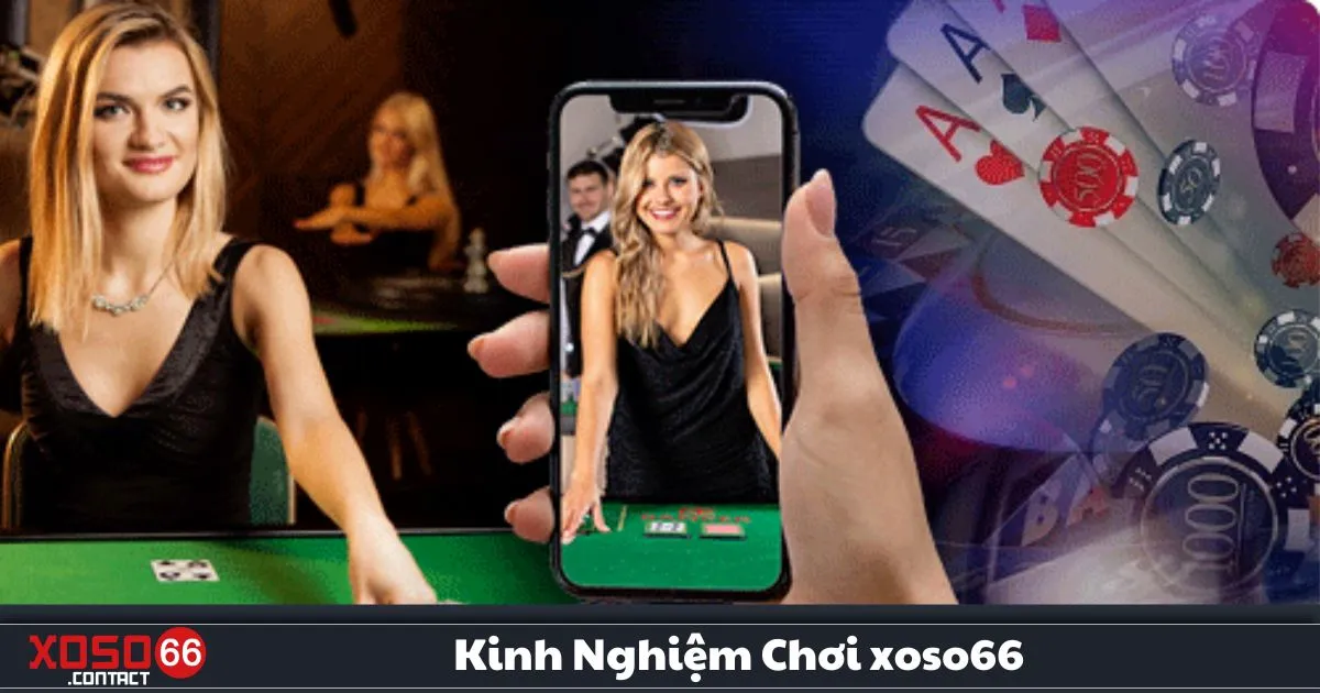 Kinh Nghiệm Chơi Xoso66 – Bí Quyết Giúp Bạn Dễ Dàng Thắng 3 Kinh Nghiệm Chơi Xoso66 – Thường xuyên đánh giá lại chiến lược