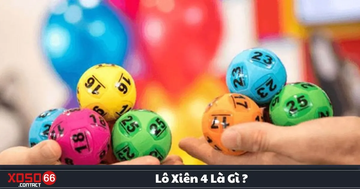Lô Xiên 4 Là Gì? Hướng Dẫn Chơi Lô Xiên 4 Tại Xoso66 2 Lô xiên 4 là gì? Sự khác biệt giữa lô xiên 2, xiên 3 và xiên 4