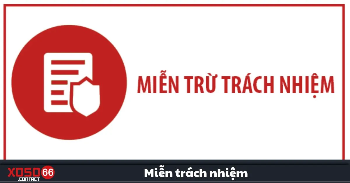 Miễn Trách Nhiệm Xoso66 – Những Điều Cần Lưu Ý 2 Rủi ro tiềm ẩn trong việc cá cược