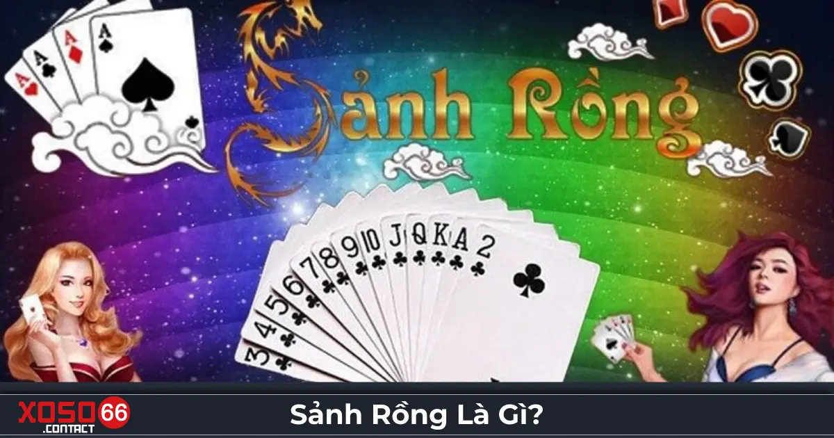 Sảnh Rồng Là Gì? Cách Nhận Biết Và Đặt Cược Tại Xoso66 2 Sảnh rồng là gì? Một trong những tay bài đặc biệt tại Xoso66